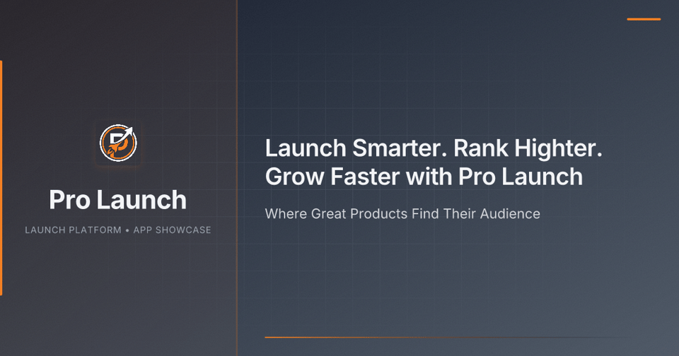 Pro Launch